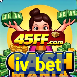 iv bet